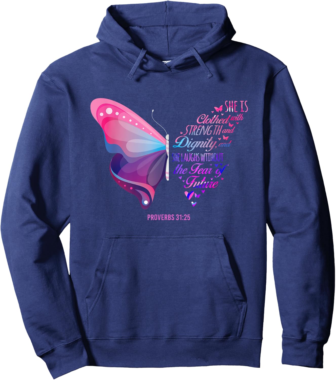 Christian Bible Verse Proverbs 31:25 Butterfly Hoodie - Hoodie | Navy