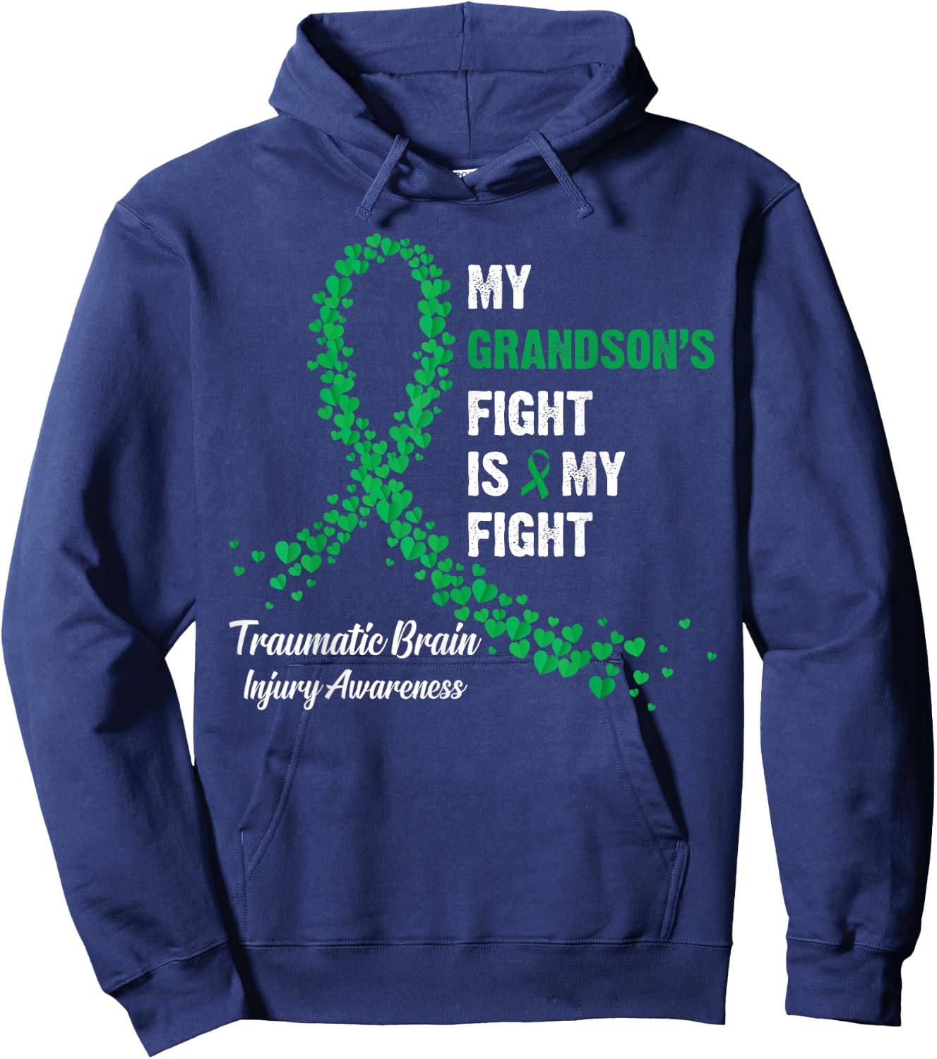 Grandson's Fight My Fight Traumatic Brain Injury Awareness Hoodie - Hoodie | Navy