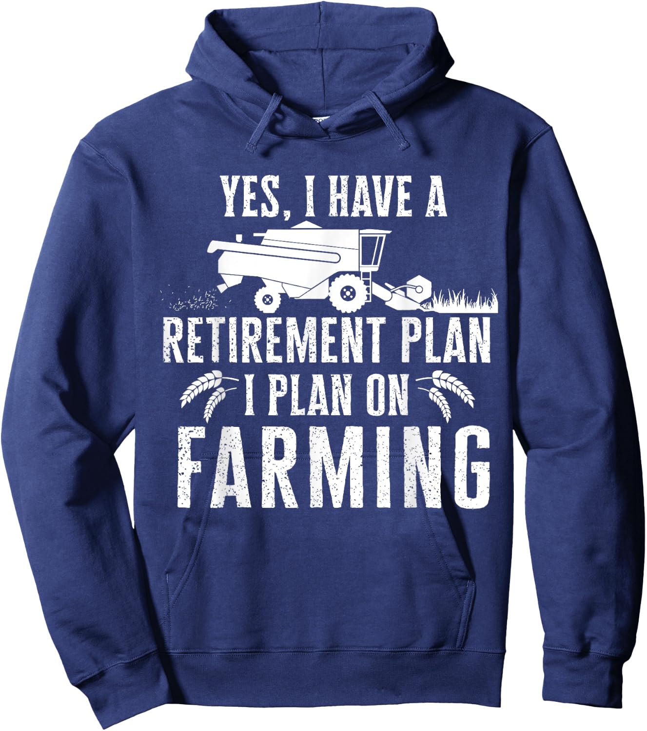 Funny retirement plan on farming , Truck Farmer Gift Hoodie - Hoodie | Navy
