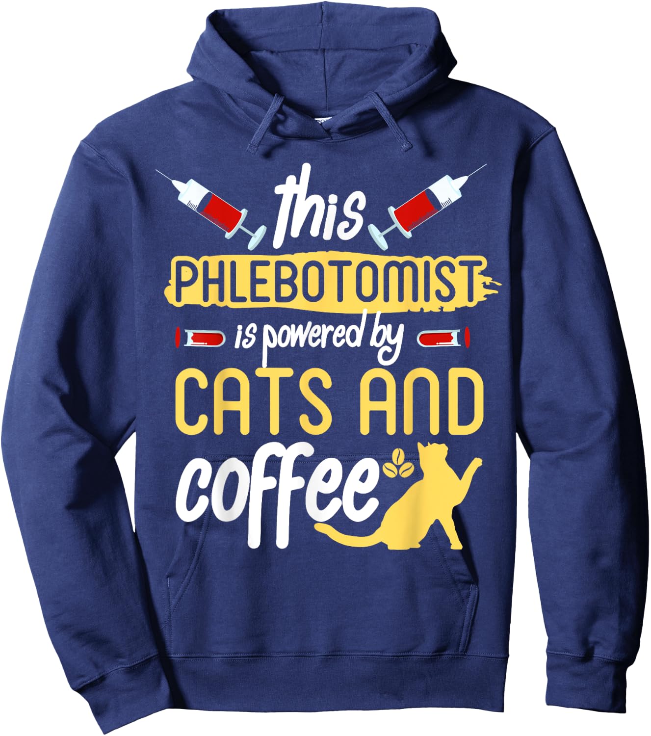 Phlebotomist Shirt Funny Cat Lover Phlebotomy Gift Men Women Hoodie - Hoodie | Navy