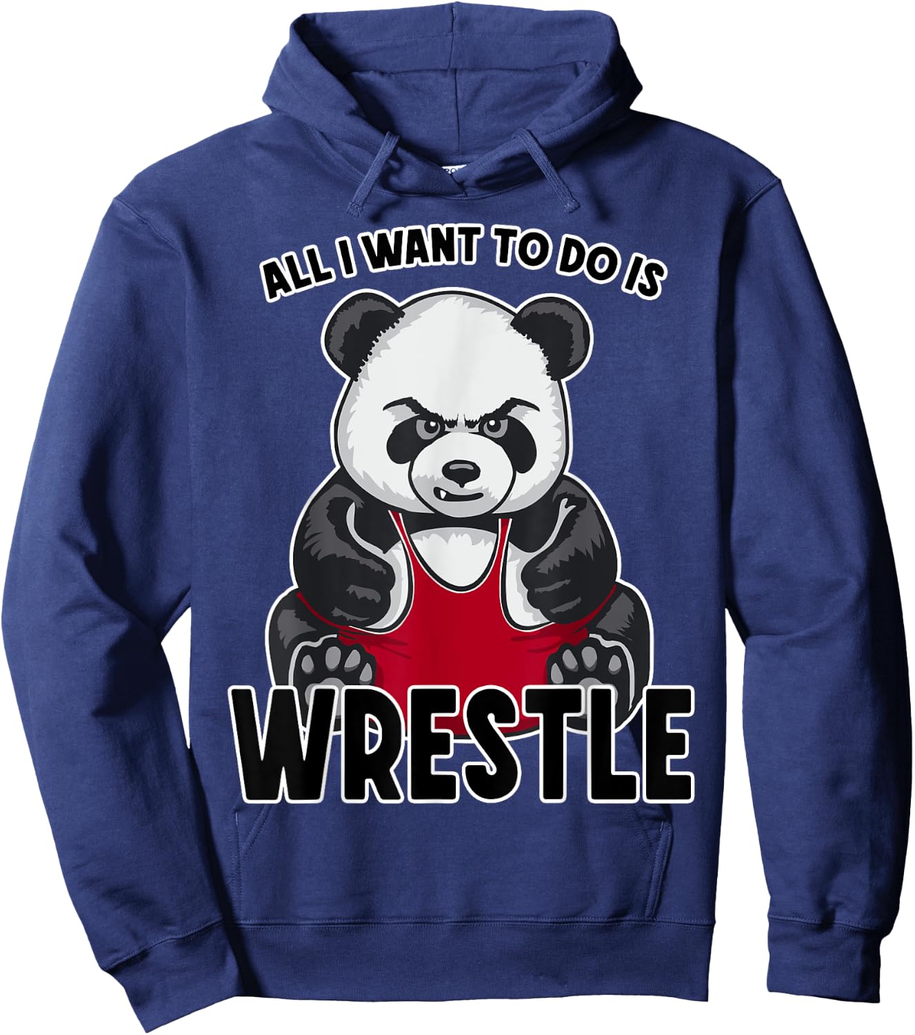 Wrestling Panda All I Want To Do Is Cute Bear Wrestler Hoodie - Hoodie | Navy