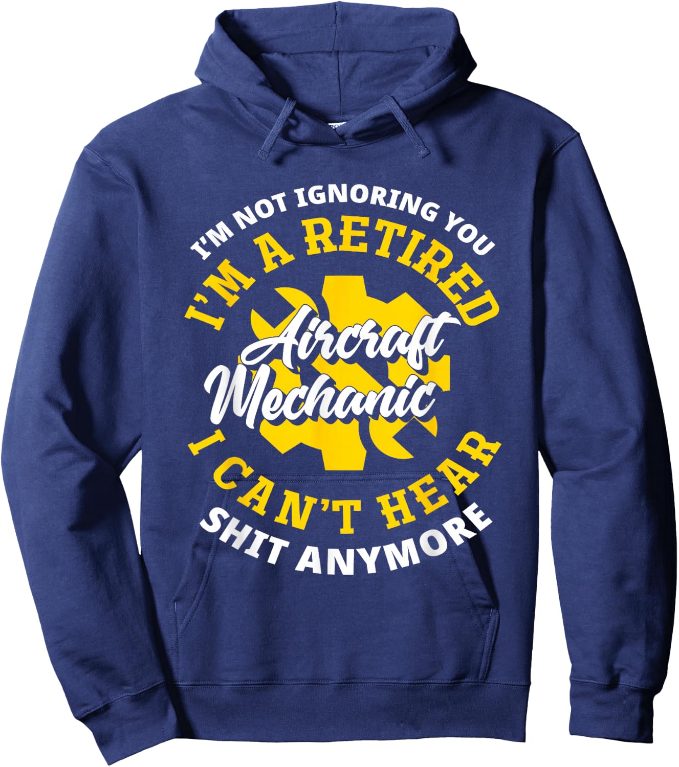 Retired Aircraft Mechanic Airplane Funny Aircraft Mechanic Hoodie - Hoodie | Navy
