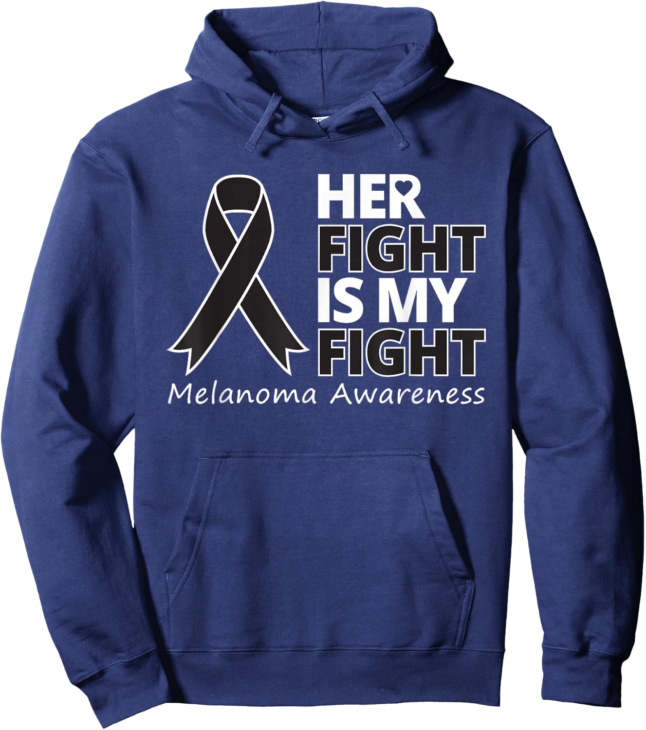 Her Fight Is My Fight Melanoma Awareness Skin Cancer Warrior Hoodie - Hoodie | Navy