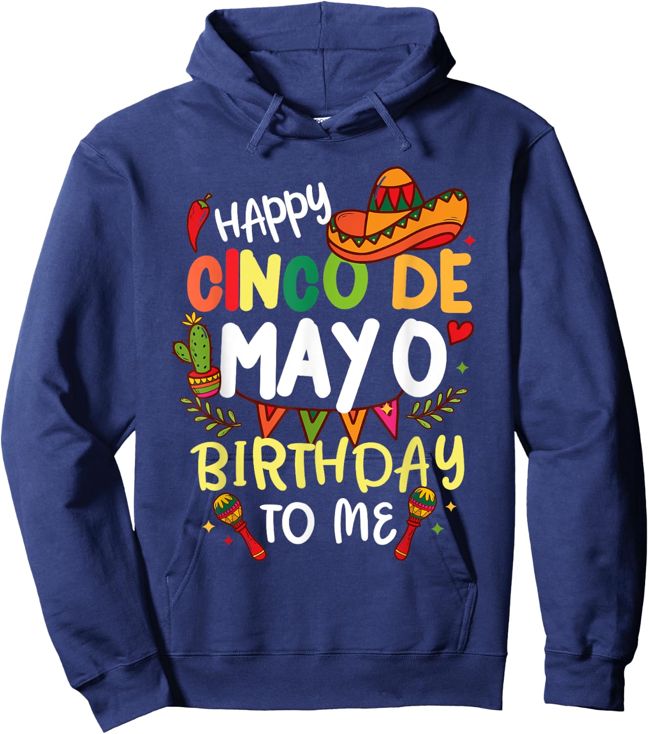 Happy Cinco de Mayo Birthday To Me Mexican Kids Hoodie - Hoodie | Navy