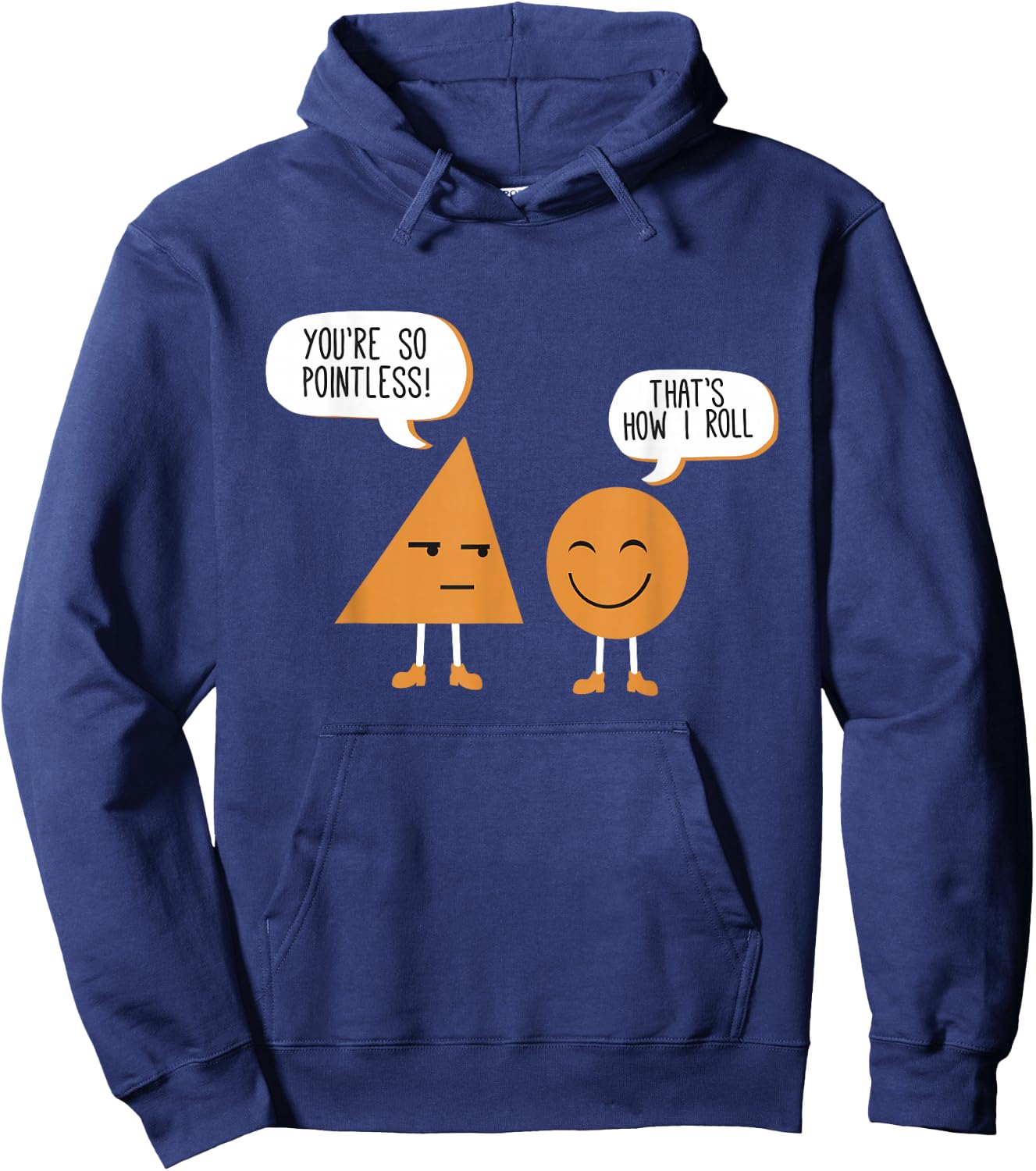 Math Graphic Funny Figures And Shapes You're So Pointless Hoodie - Hoodie | Navy