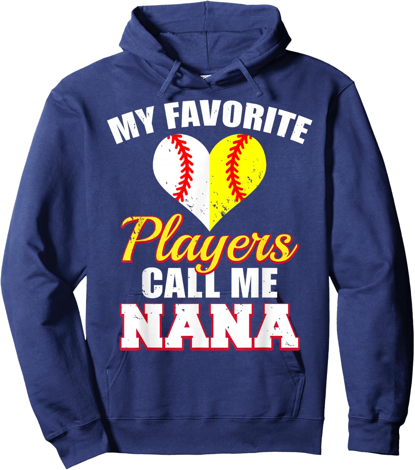 My Favorite Baseball Softball Players Call Me Nana Hoodie - Hoodie | Navy