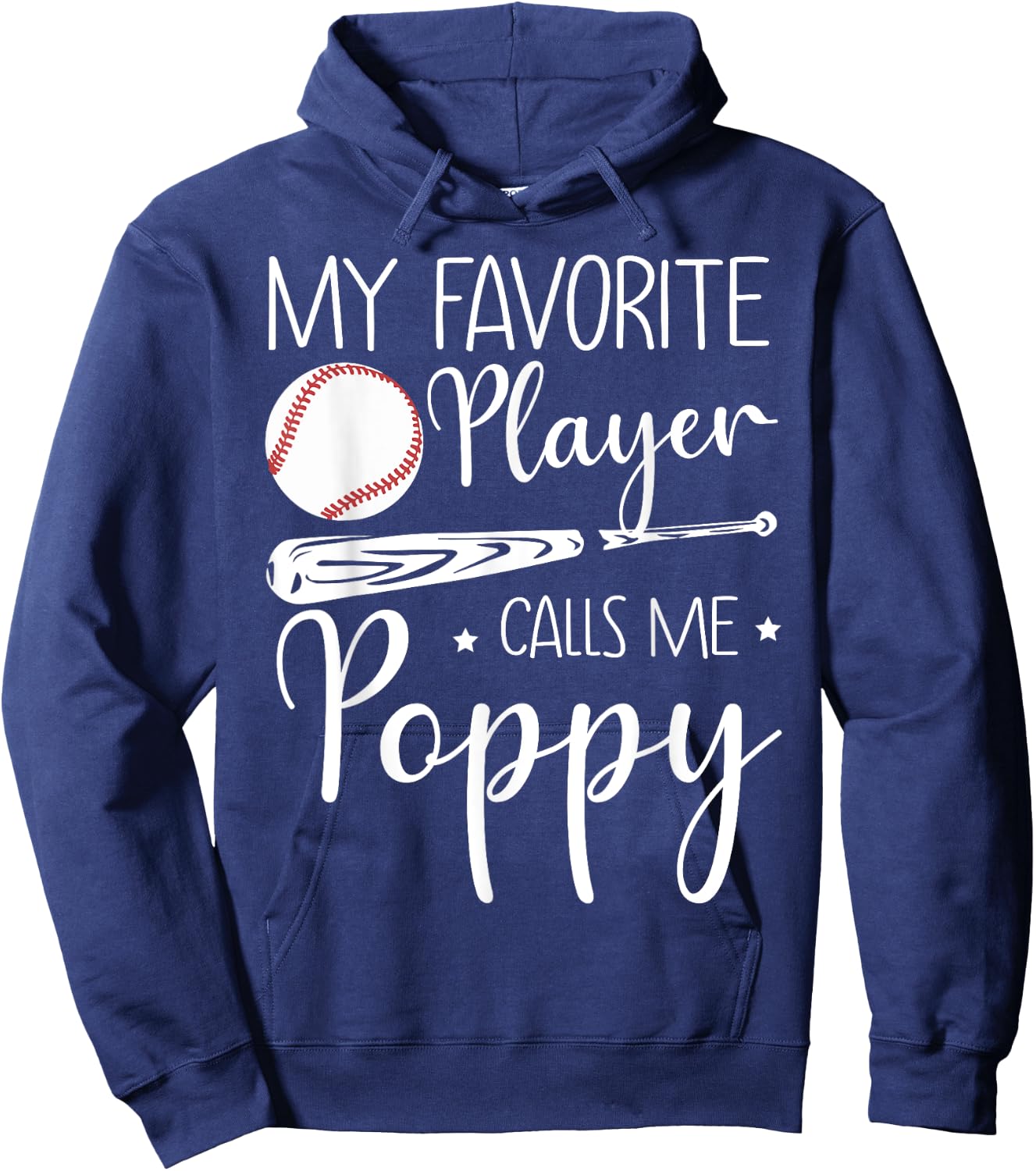Baseball My Favorite Player Calls Me Poppy Grandpa Gift Hoodie - Hoodie | Navy