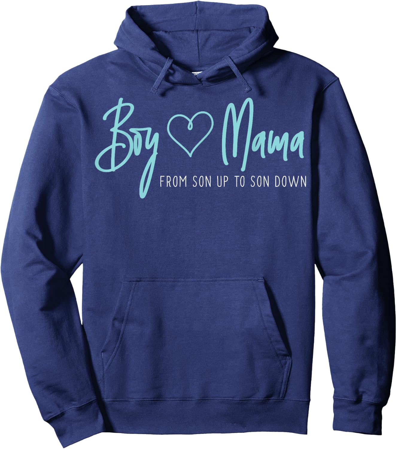 Boy Mama from Son up to Son Down - Mother Mom Hoodie - Hoodie | Navy