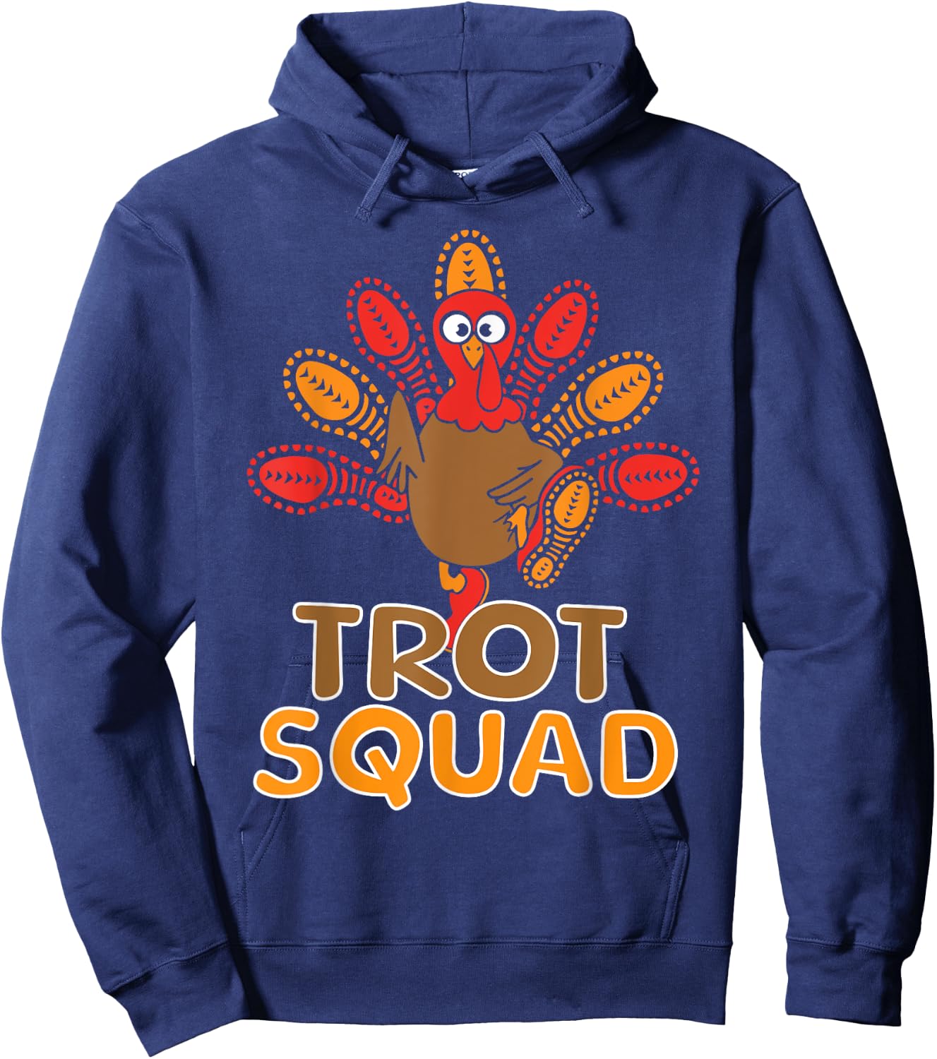 Trot Squad Turkey Trot Family Thanksgiving Running Marathon Hoodie - Hoodie | Navy