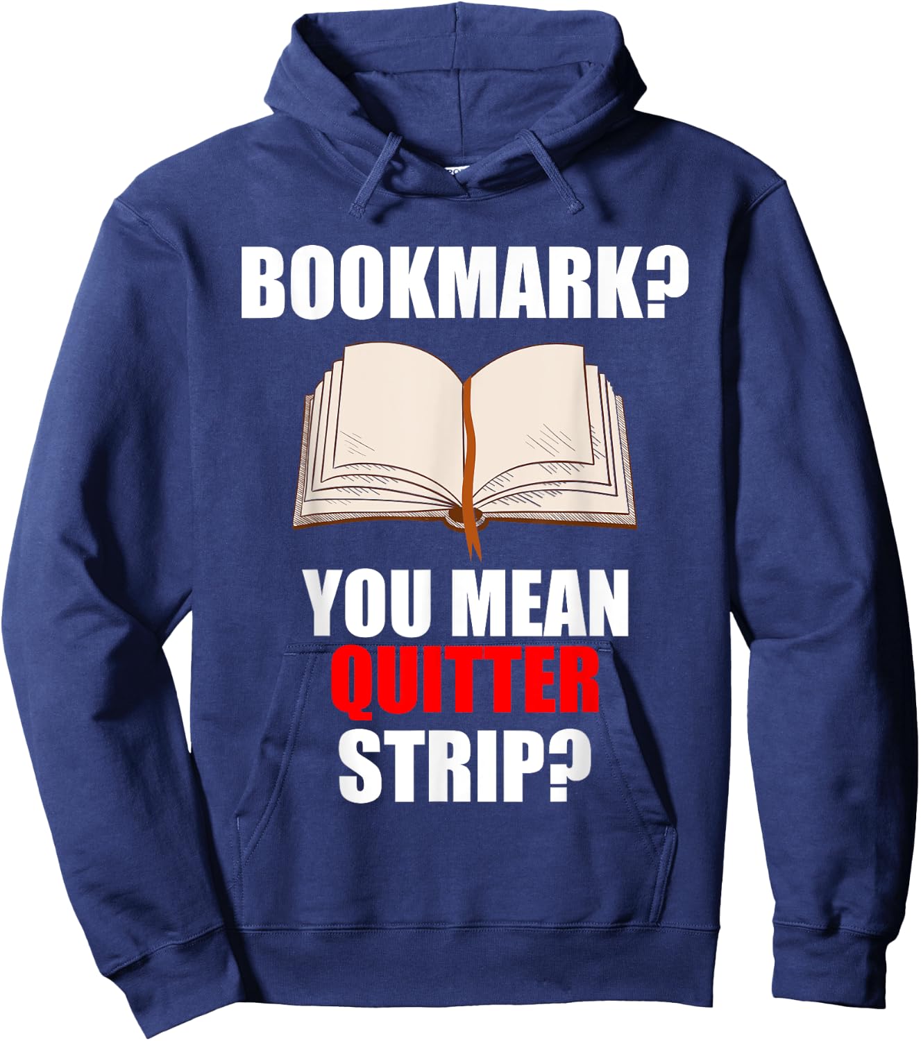 Bookmarks You Mean Quitter Strip Hoodie - Hoodie | Navy
