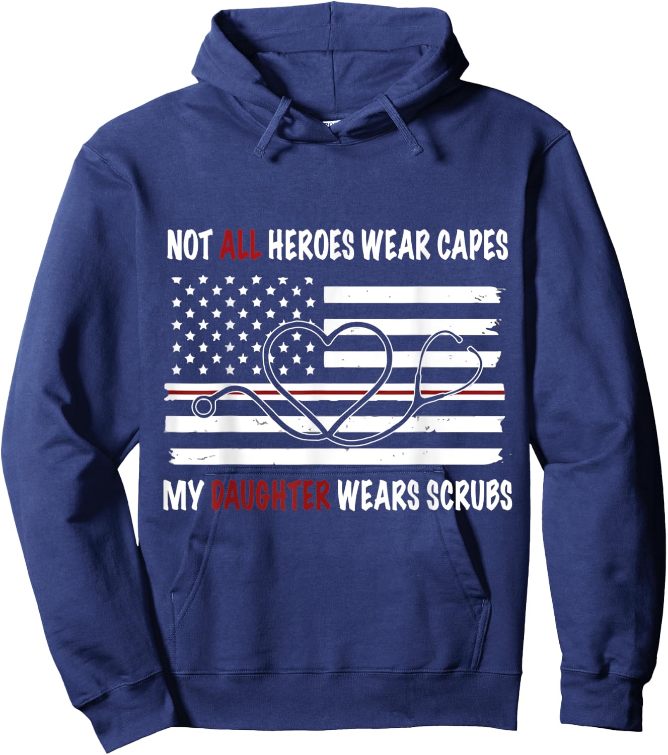 My Daughter Wears Scrubs Mother Father Day Nurse Hoodie - Hoodie | Navy