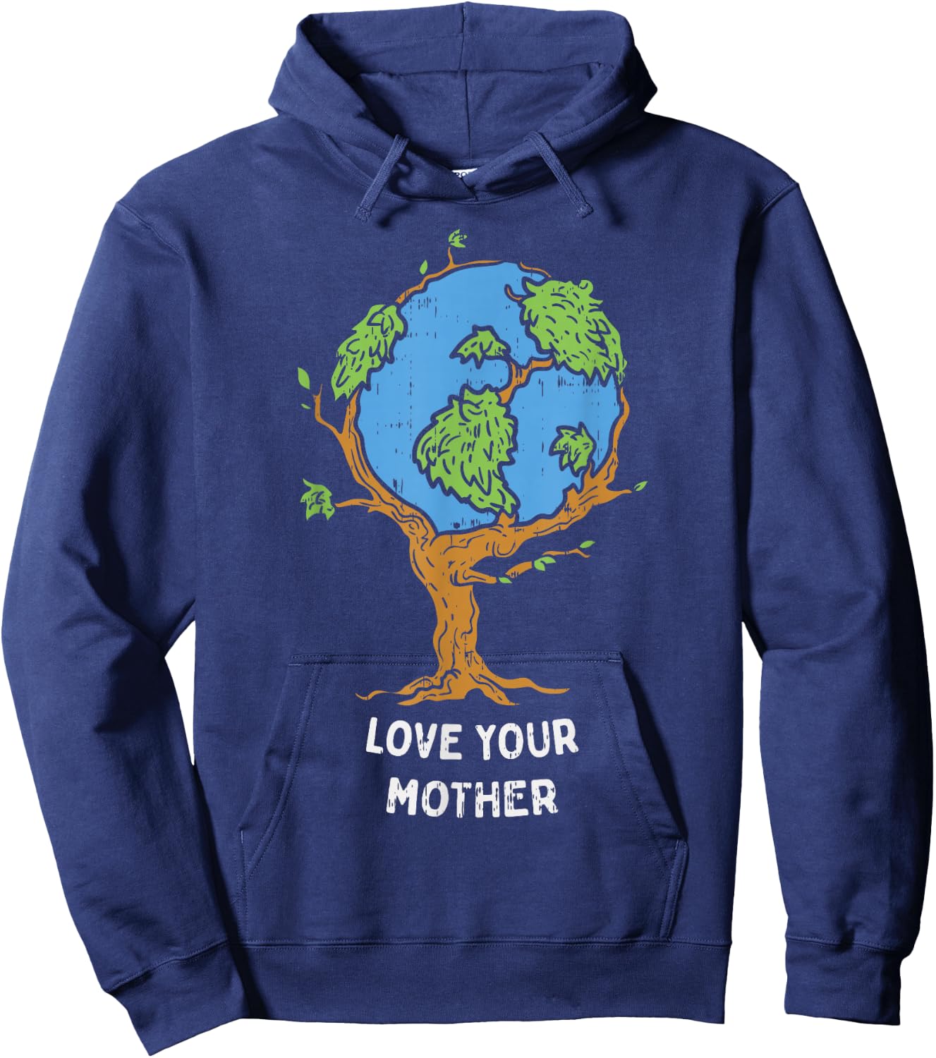 Love Your Mother Earth Day Shirt Environment Eco World Tree Hoodie - Hoodie | Navy