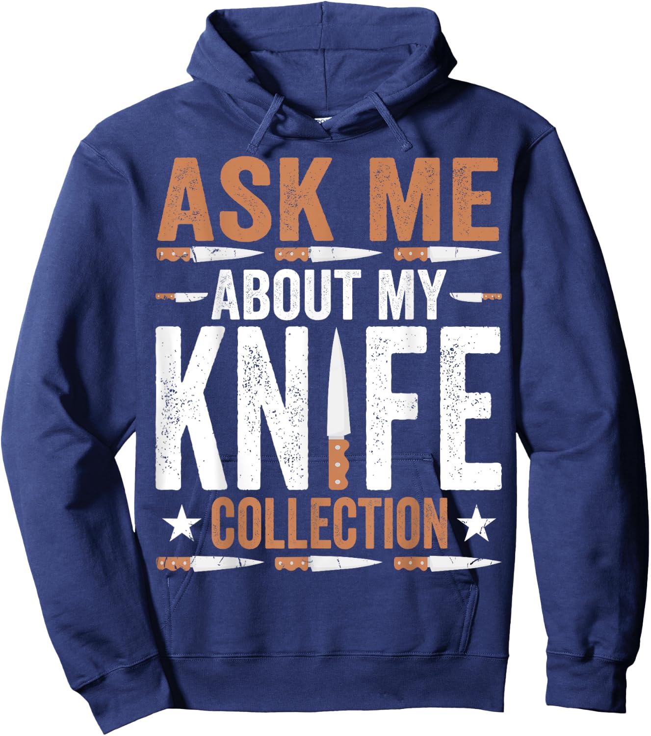 Ask Me About My Knife Collection - Funny Knife Collector Hoodie - Hoodie | Navy