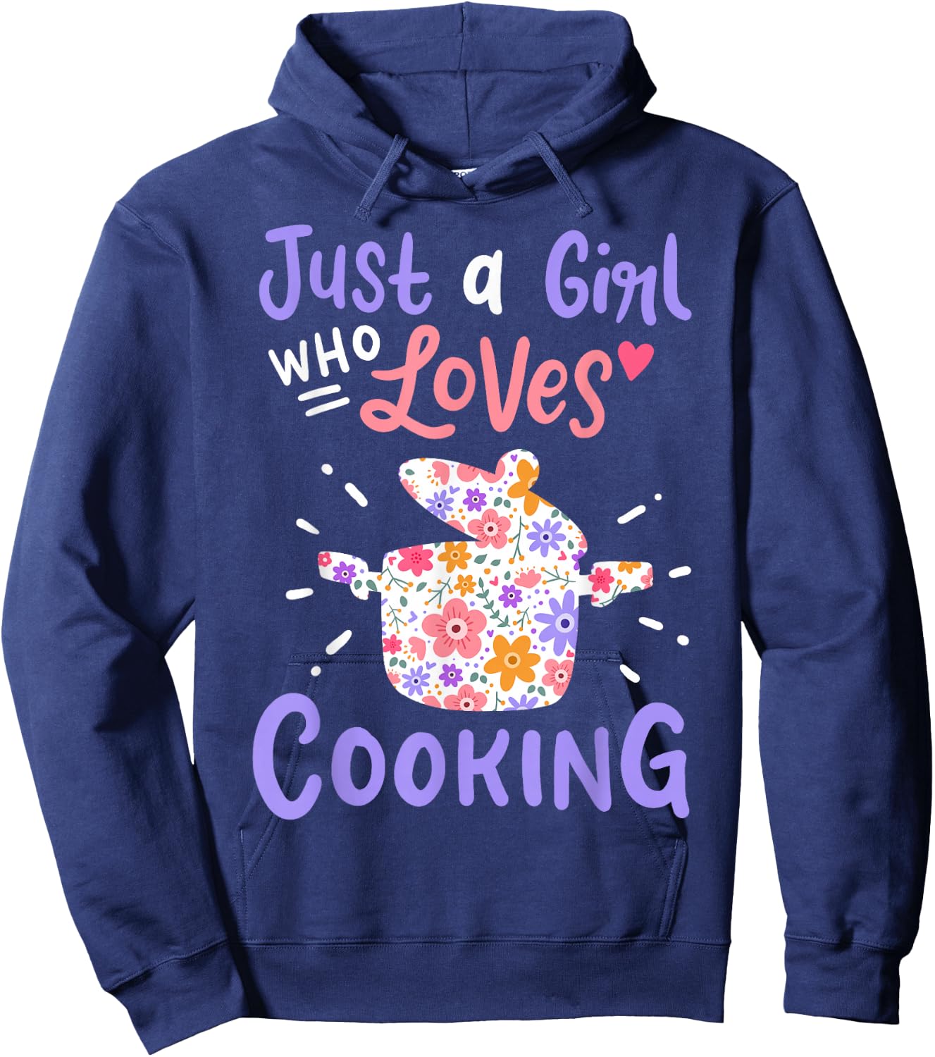 Cooking Just A Girl Who Loves Cooking Gift Chef Cooks Hoodie - Hoodie | Navy