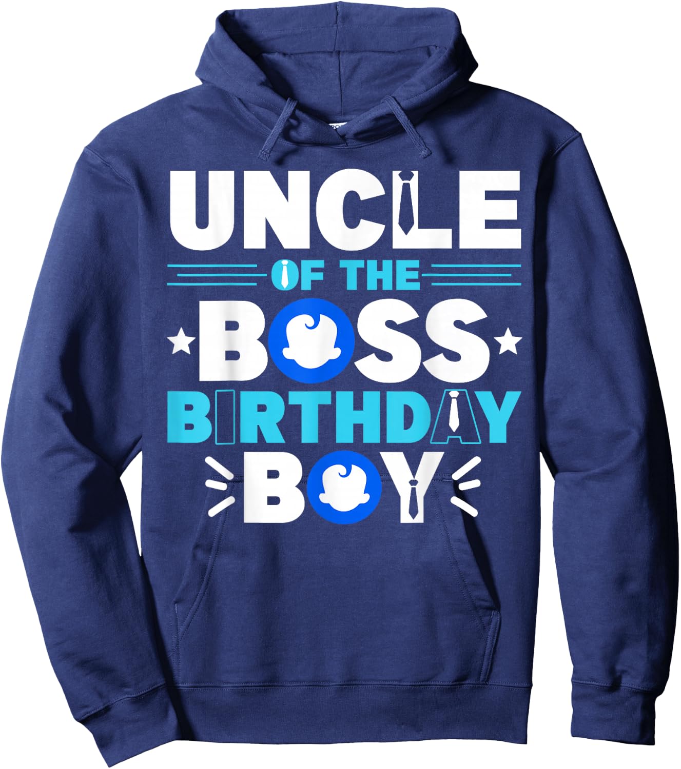 Uncle Of The Boss Birthday Boy Baby Decor Family Matching Hoodie - Hoodie | Navy