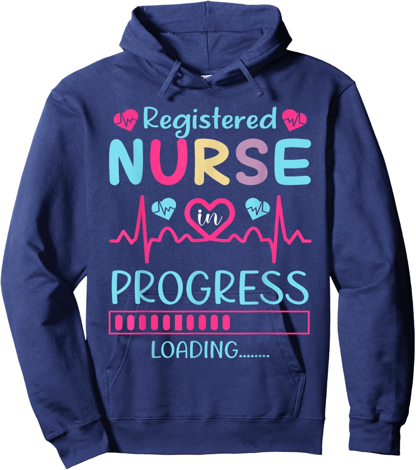 Registered Nurse In Progress Loading Training Student Hoodie - Hoodie | Navy