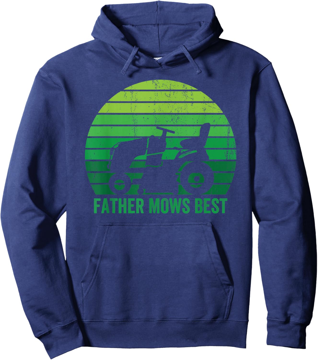 Father Mows Best Lawn Care Dad Mowing Gardener Father's Day Hoodie - Hoodie | Navy