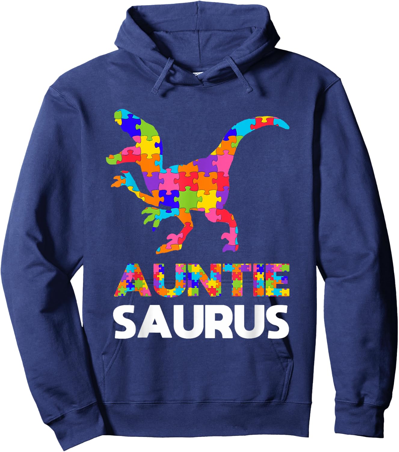 Auntie Saurus Autism Awareness Autistic Autism Aunt Gift Hoodie - Hoodie | Navy
