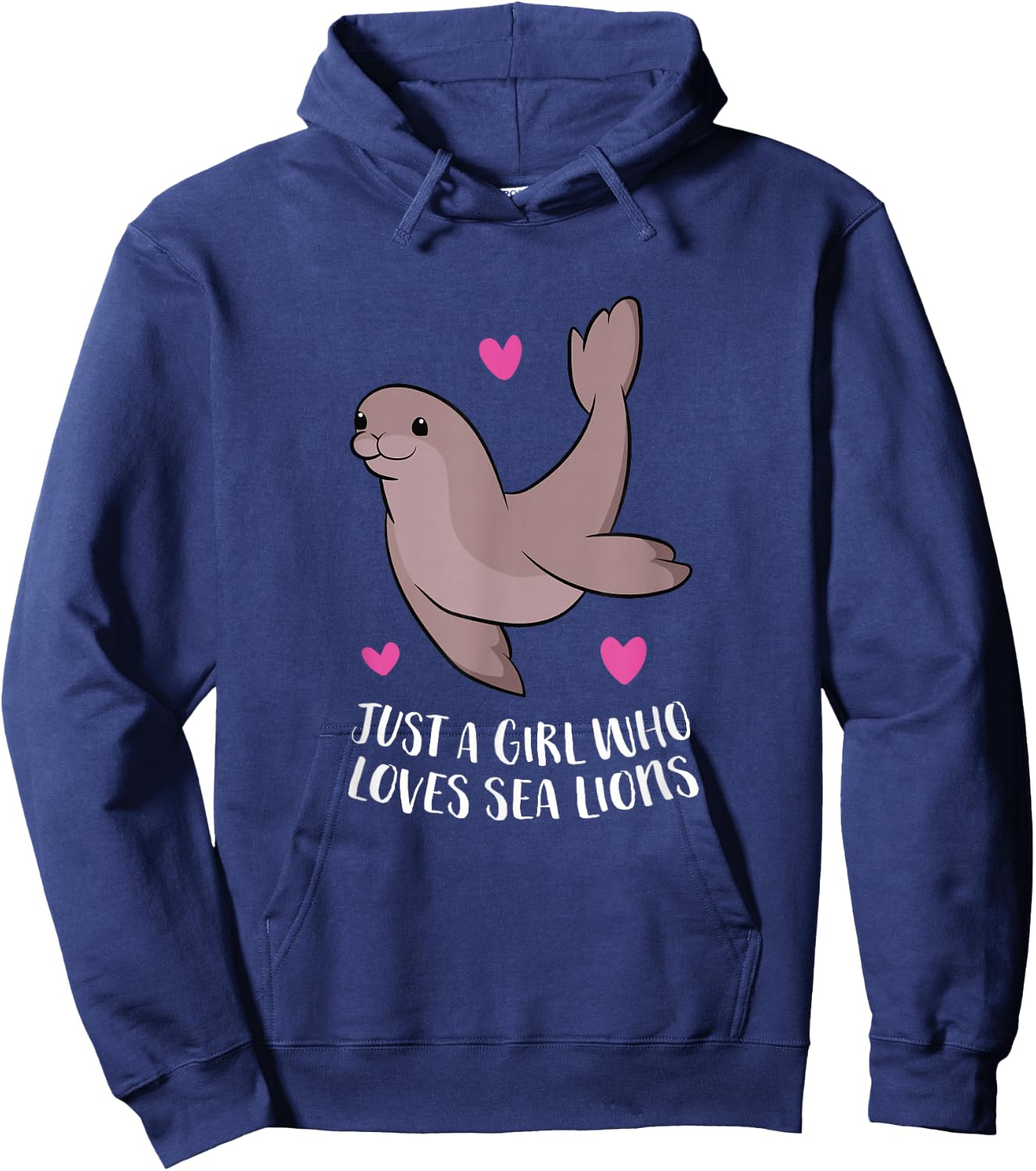 Just a Girl Who Loves Sea Lions Cute Sea Lion Girl Hoodie - Hoodie | Navy