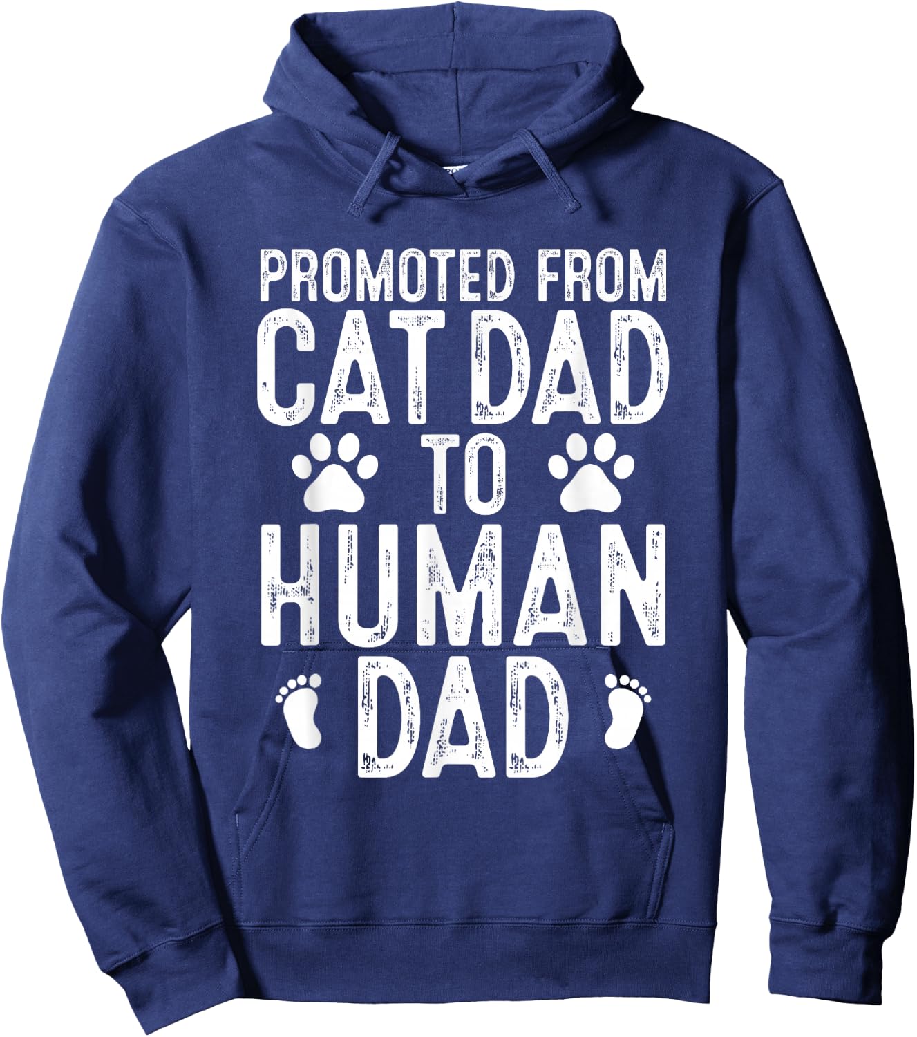 Funny New Daddy Cat Lover Promoted From Cat Dad to Human Dad Hoodie - Hoodie | Navy