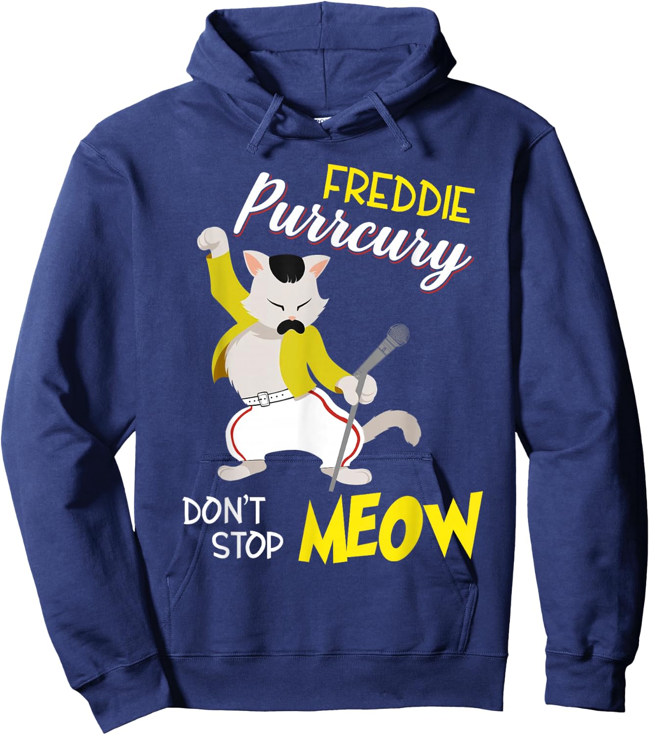 Freddie Purrcury Dont Stop Meow Kittycat Design Men Women Girls Kids Hoodie - Hoodie | Navy