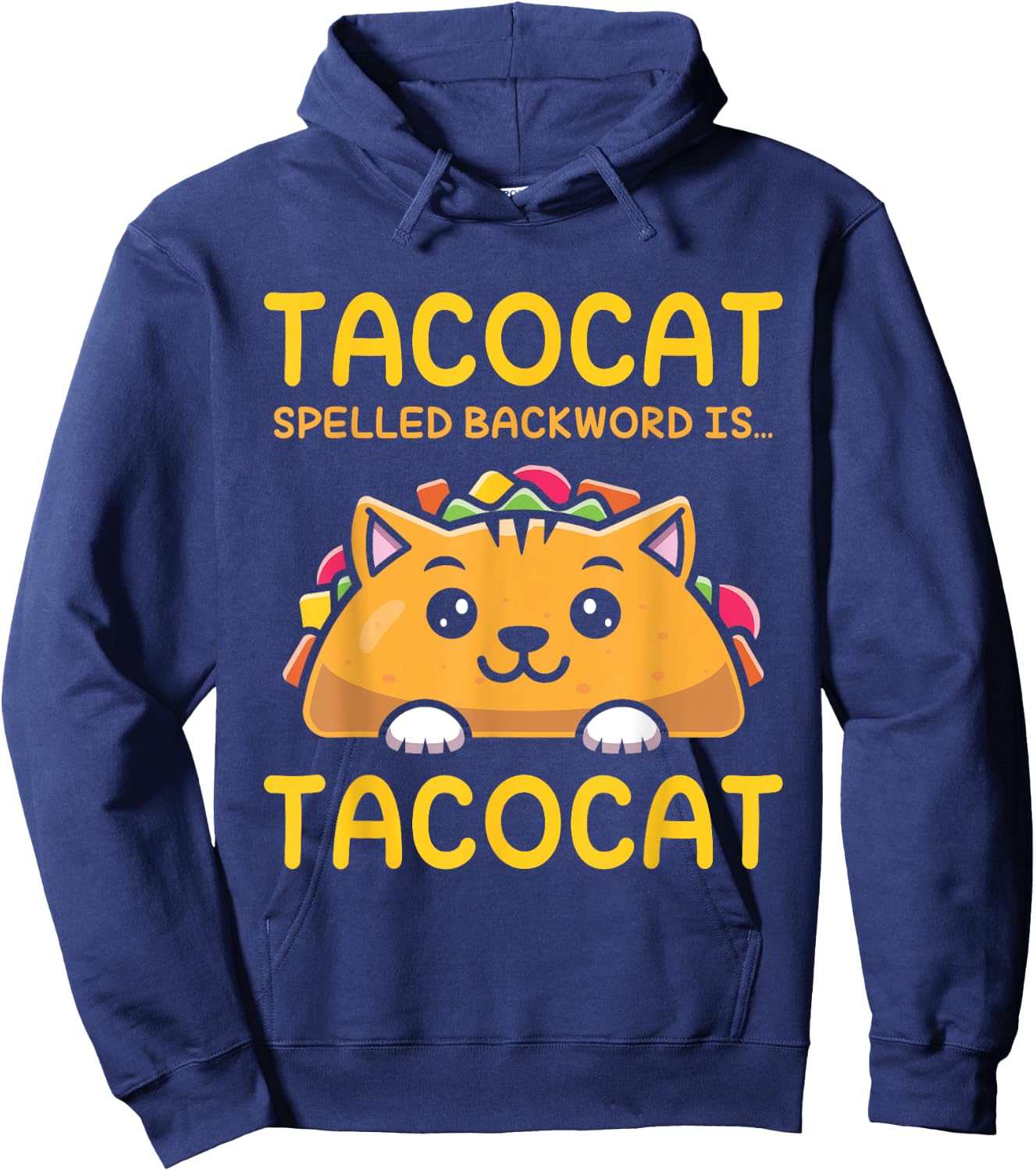 TACOCAT Spelled Backward Is TACOCAT - I Love Cats And Tacos Men Women Girls Kids Hoodie - Hoodie | Navy
