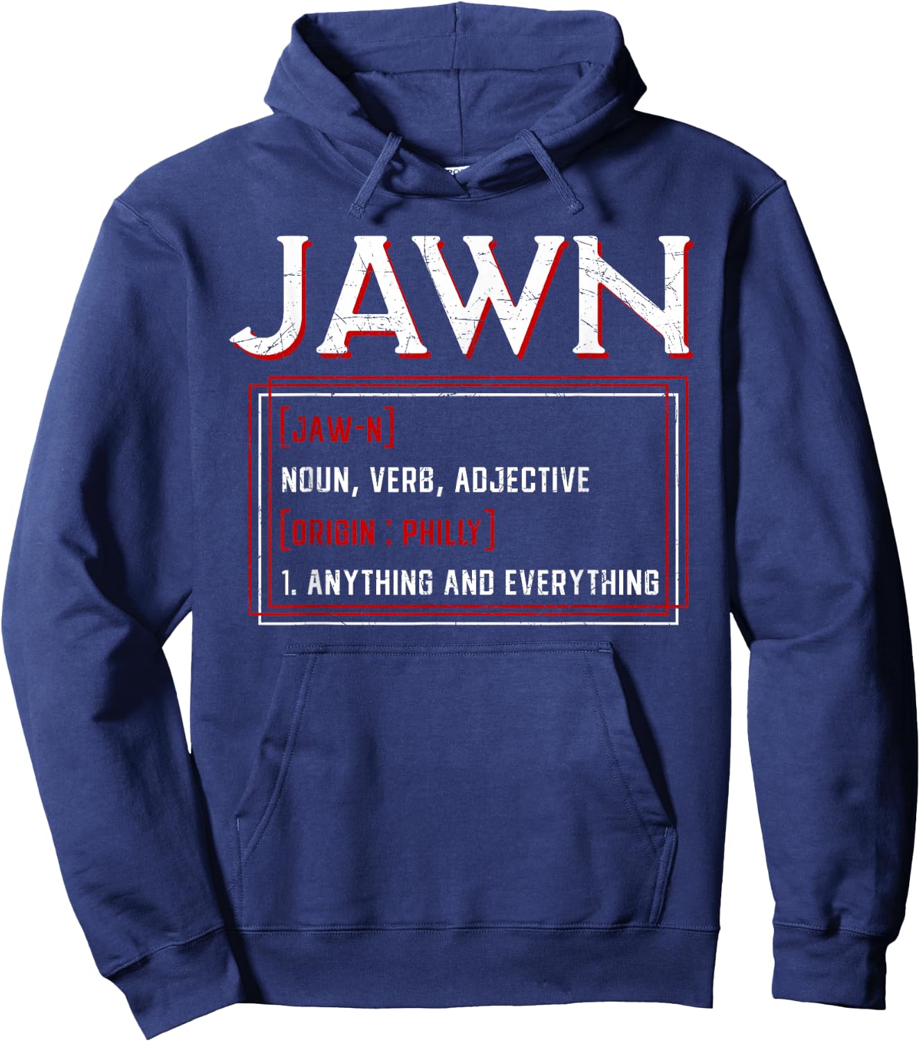 Jawn Philadelphia Slang Philly Resident Hometown Pride Hoodie - Hoodie | Navy