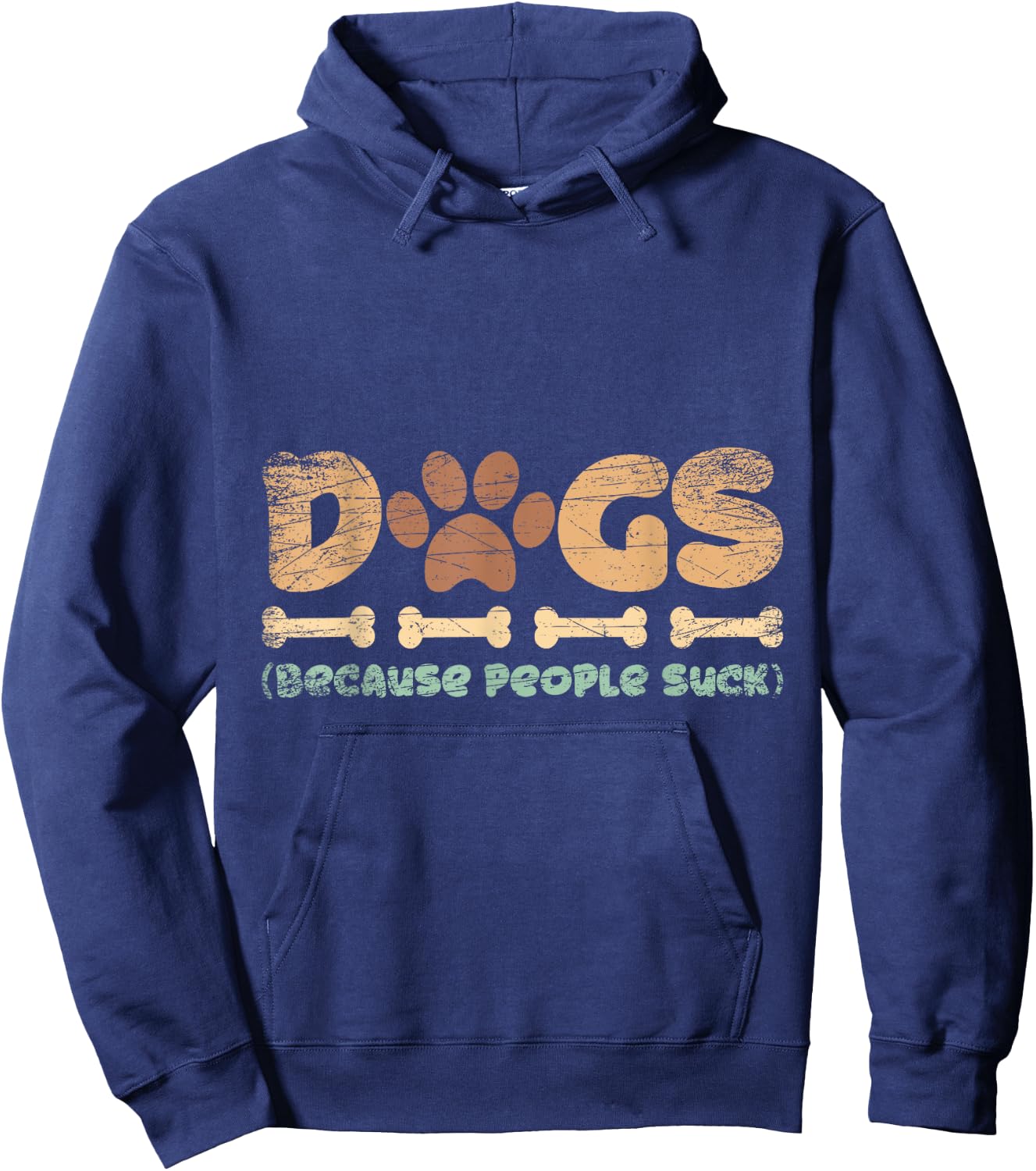 Dogs Because People Suck Dog Women Hoodie - Hoodie | Navy