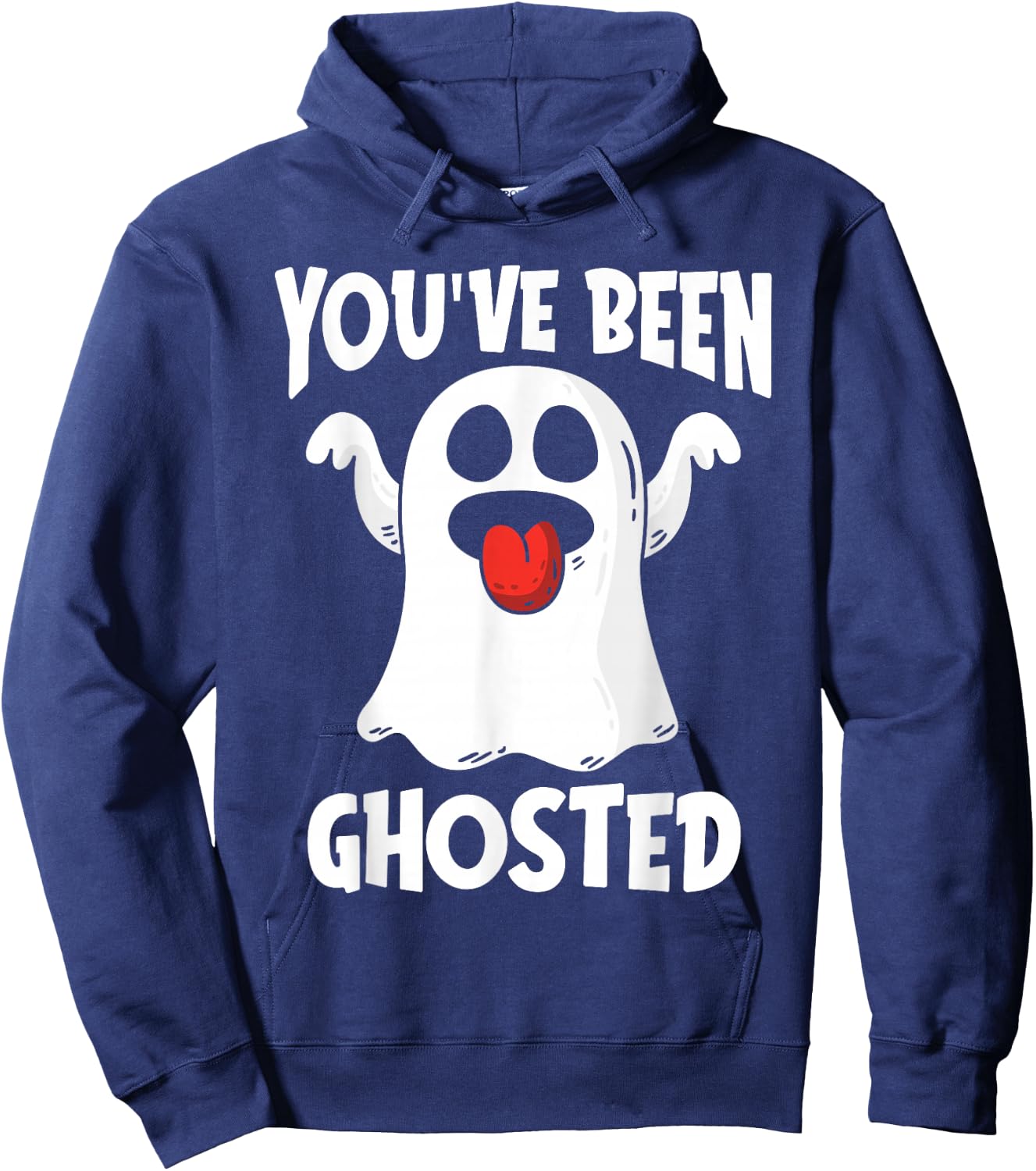 You've Been Ghosted Funny Ghost Pun Halloween Humor Costume Hoodie - Hoodie | Navy