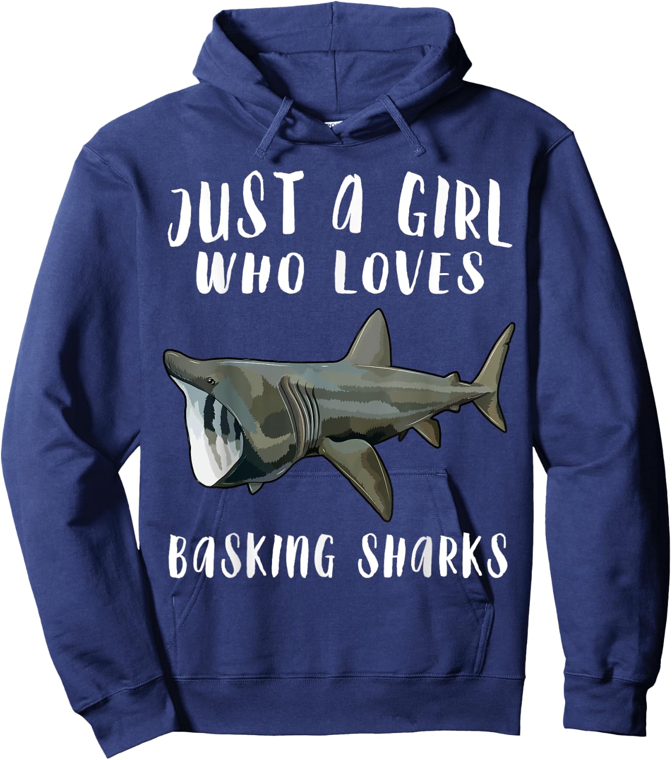 Im Just A Girl Who Loves Basking Shark Lover Gift Hoodie - Hoodie | Navy