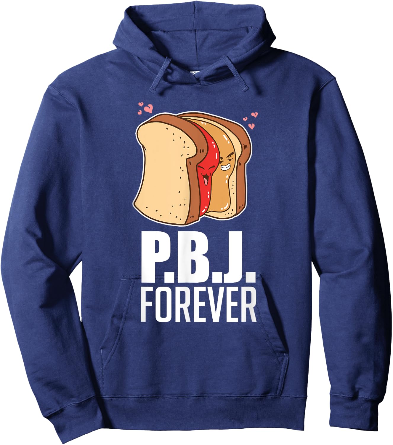 P.B.J Forever Bread Sandwich Jelly Jam Baker Baking Hoodie - Hoodie | Navy