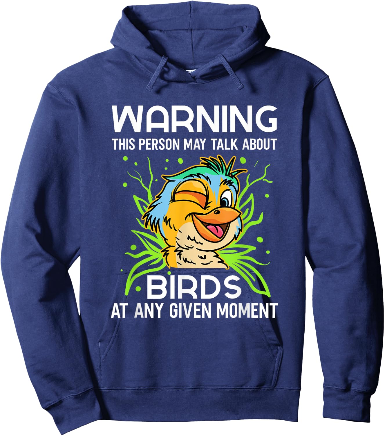 Bird Observer Talking About Birds Watching Chirping Songbird Hoodie - Hoodie | Navy