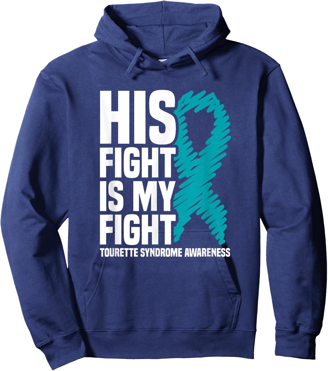 His Fight Is My Fight Tourette Syndrome Awareness Hoodie - Hoodie | Navy