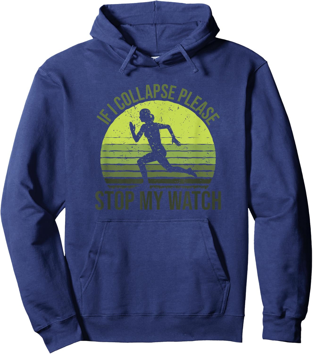 If I Collapse Please Stop My Watch, Female Marathon Runner Hoodie - Hoodie | Navy