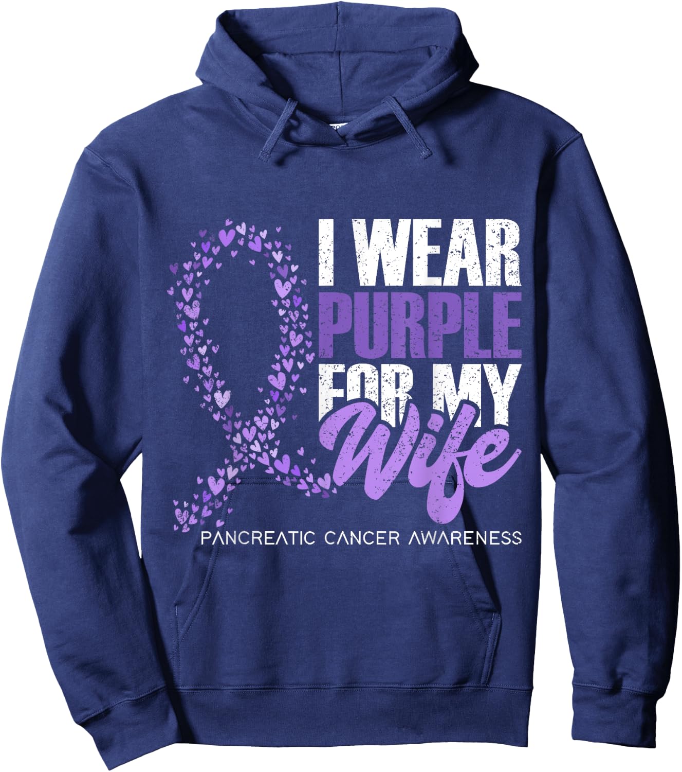 I Wear Purple For My Wife Pancreatic Cancer Awareness Hoodie - Hoodie | Navy