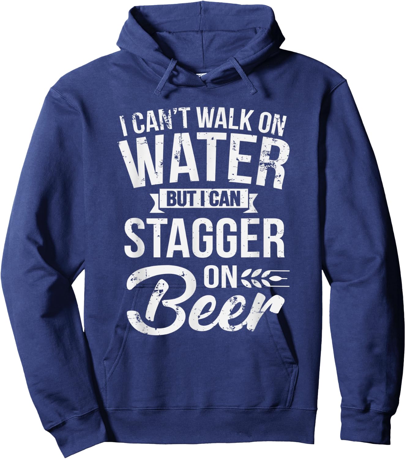 Can't Walk On Water But I Can Stagger On Beer St. Patty's Hoodie - Hoodie | Navy