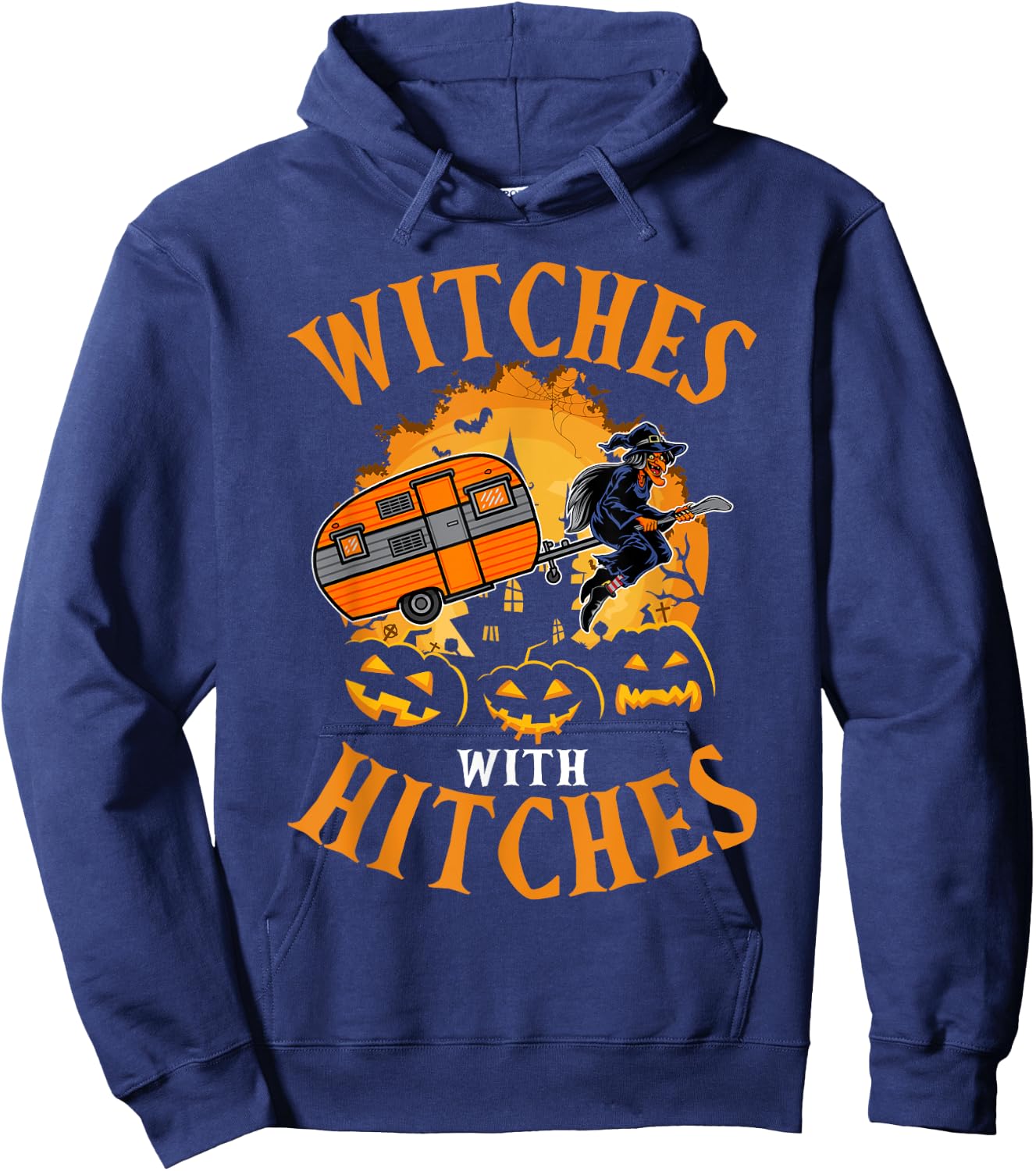 Witches With Hitches RV Camping Costume Idea Camper Hoodie - Hoodie | Navy