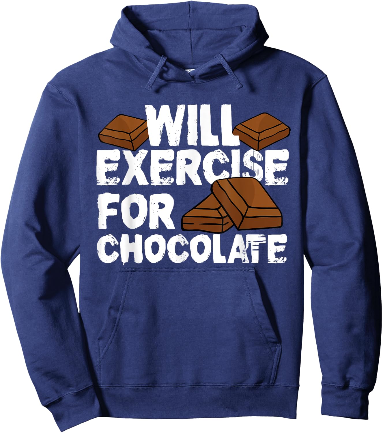 Funny Fitness Workout Gym Will Exercise For Chocolate Hoodie - Hoodie | Navy