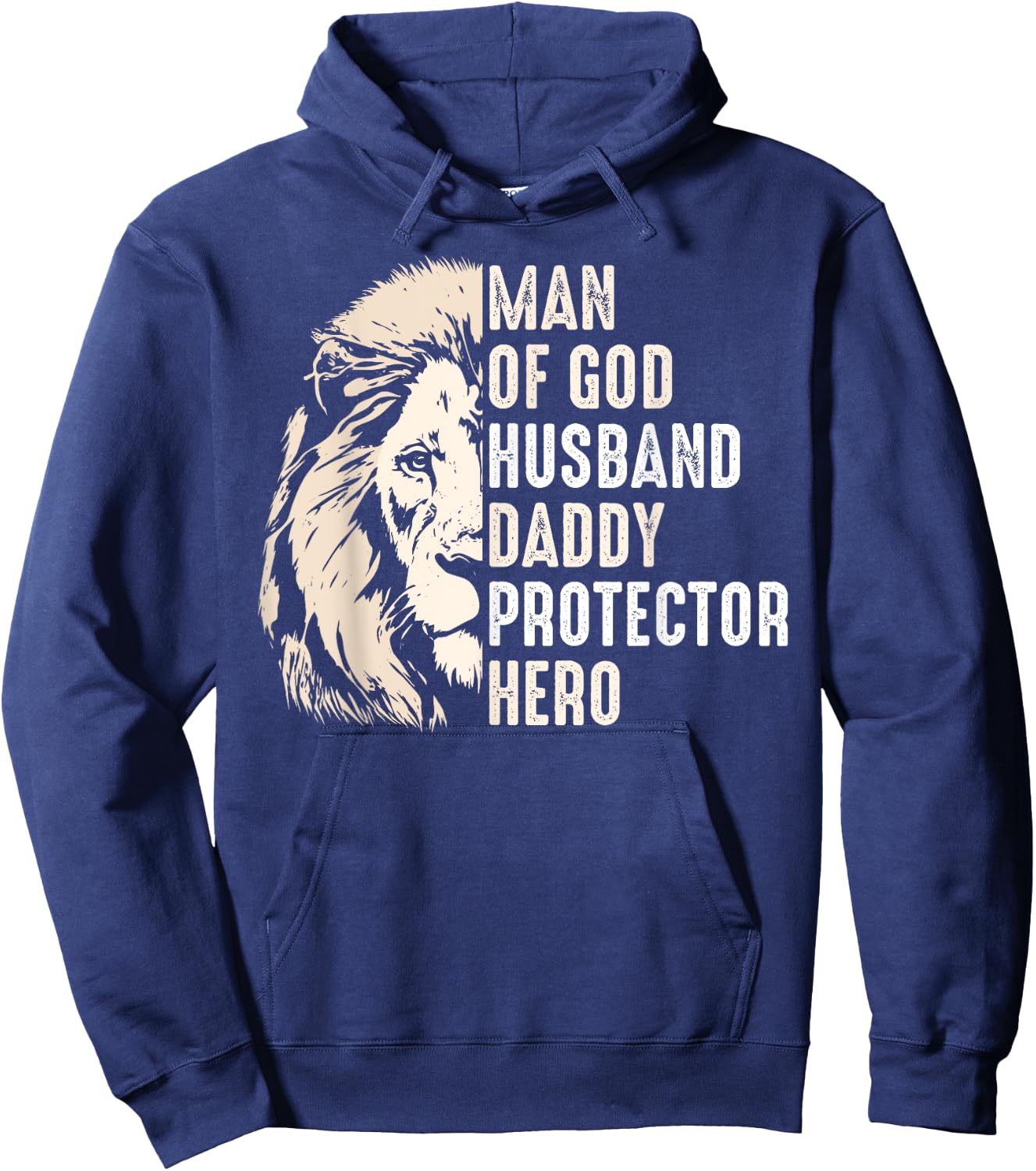Man Of God Husband Daddy Protector Hero Lion Father's Day Hoodie - Hoodie | Navy