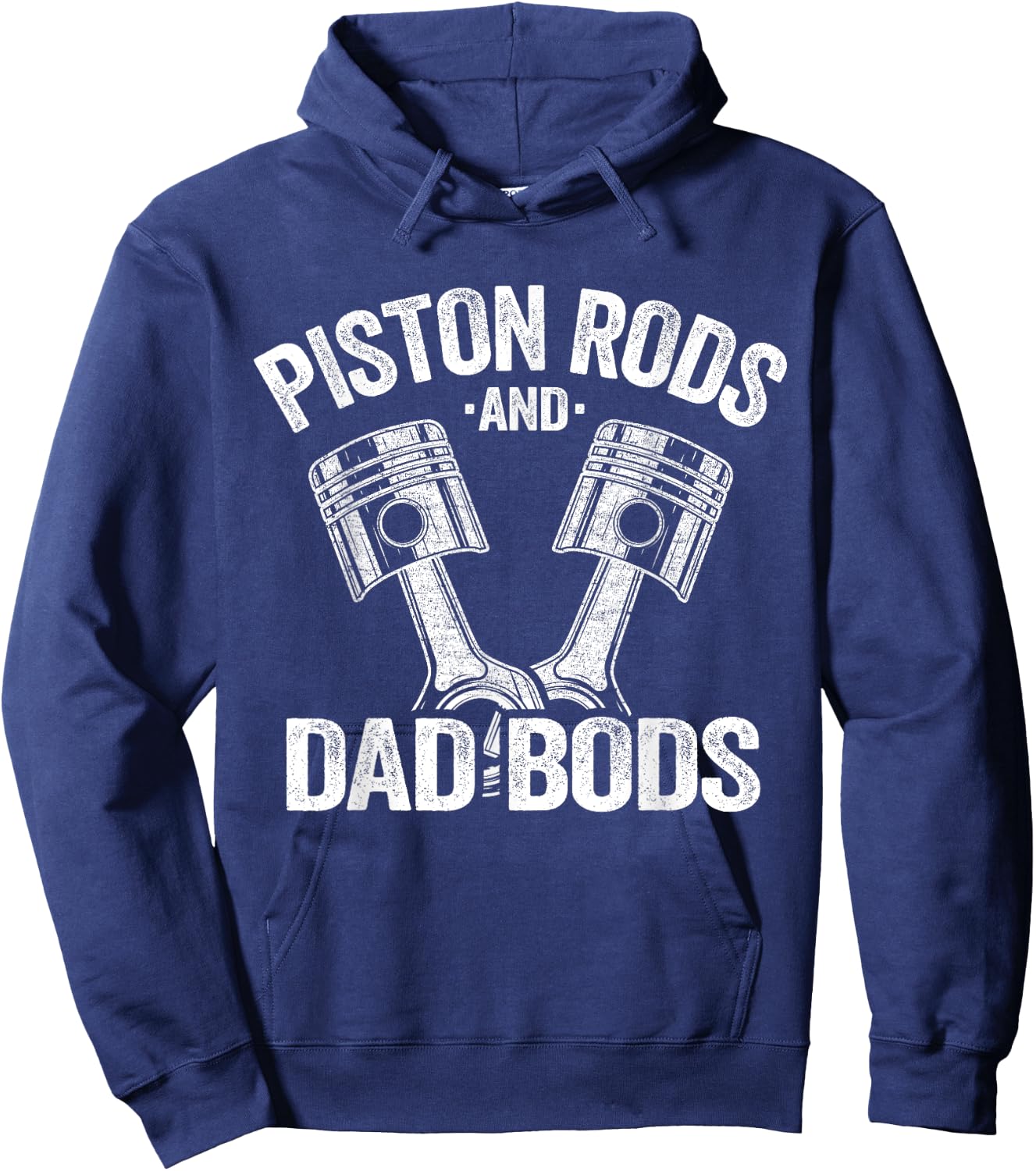 Mechanic Garage Race Car Parts Piston Rods And Dad Bods Hoodie - Hoodie | Navy