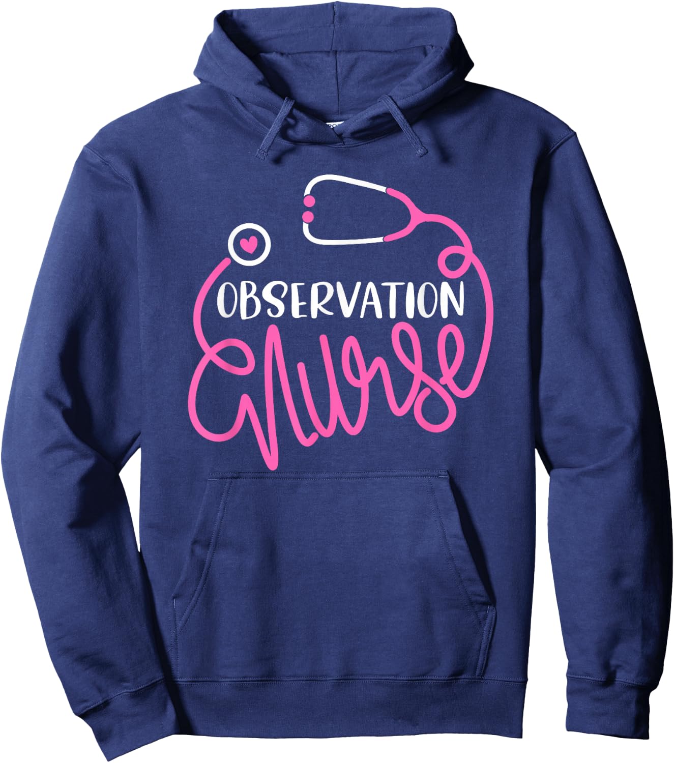 Observation Nurse - Medical Observation Unit Nursing RN Hoodie - Hoodie | Navy