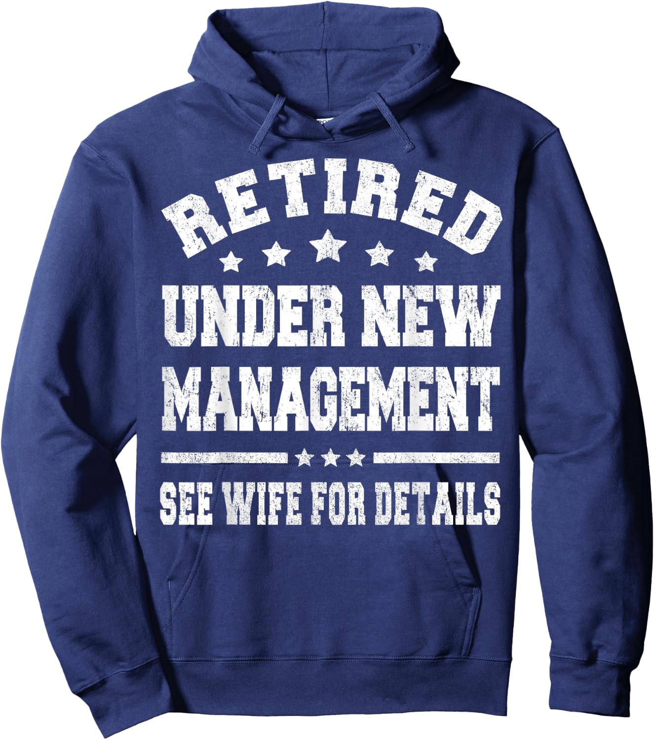 Funny Retirement Party Dad Humor Retired Husband Gift Hoodie - Hoodie | Navy