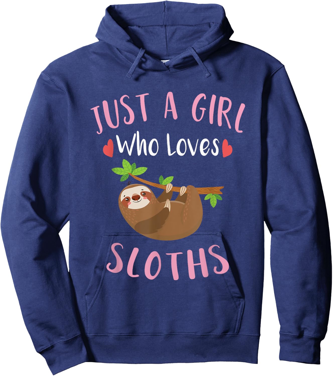 Kids Sloth Shirt Just a Girl Who Loves Sloths Lovers Gift Hoodie - Hoodie | Navy