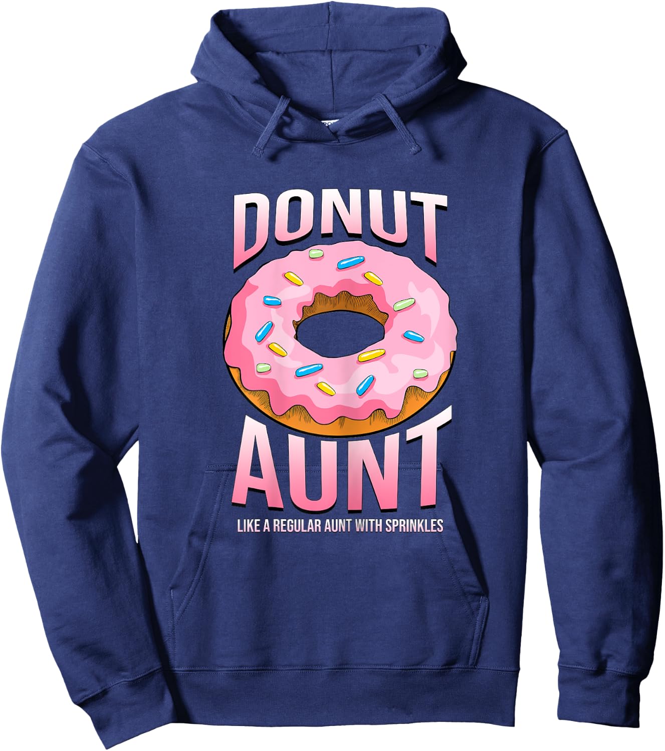 Donut Aunt Shirt for Auntie Funny Sprinkles Food Lover Gifts Hoodie - Hoodie | Navy