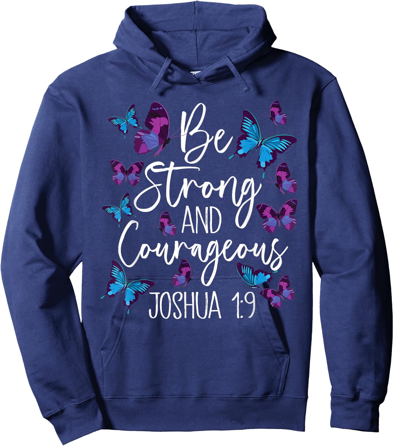 Christian Bible Verse Be Strong Joshua 1:9 Butterfly Hoodie - Hoodie | Navy