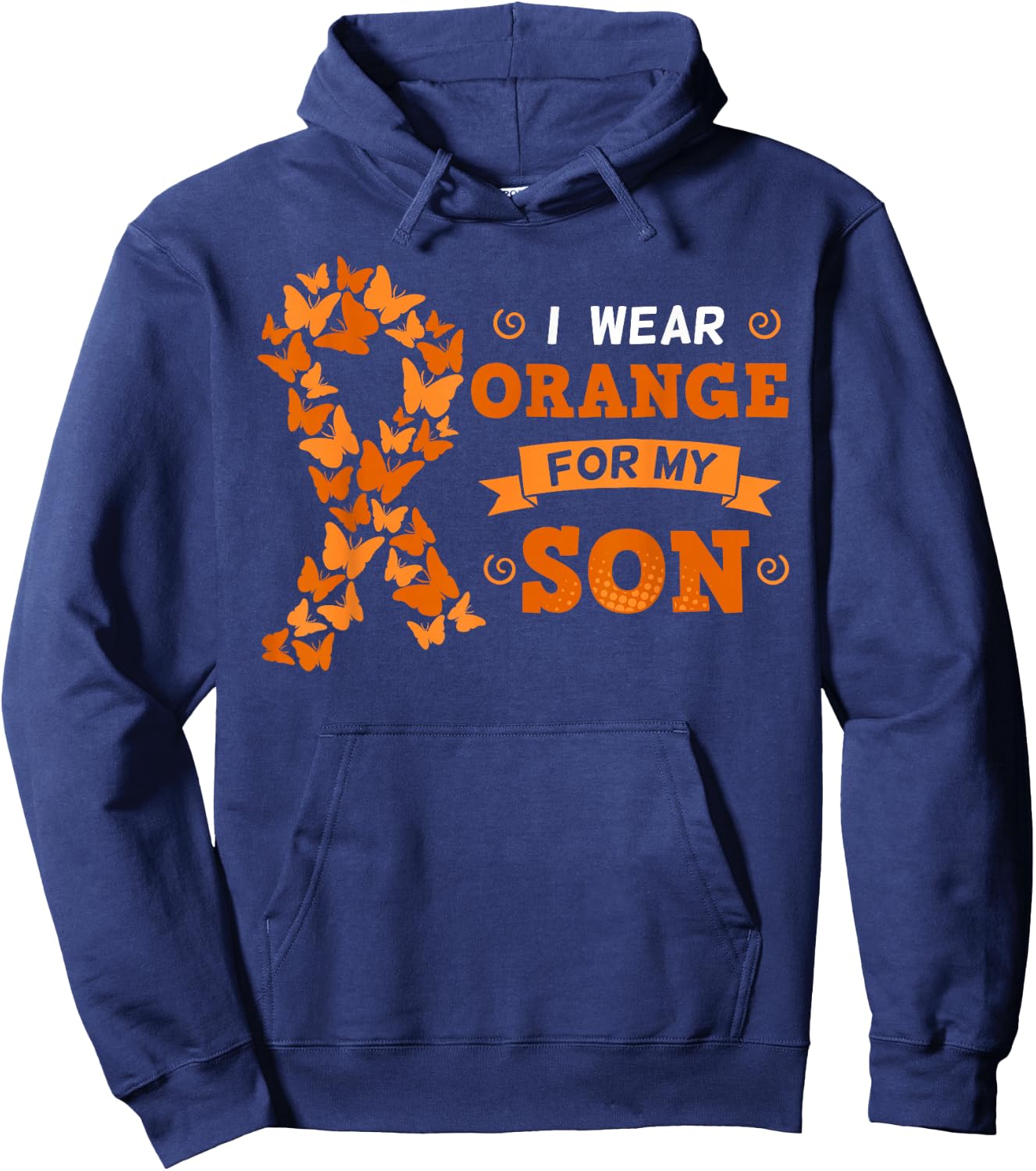 I Wear Orange For My Son Leukemia Blood Cancer Cells Patient Hoodie - Hoodie | Navy
