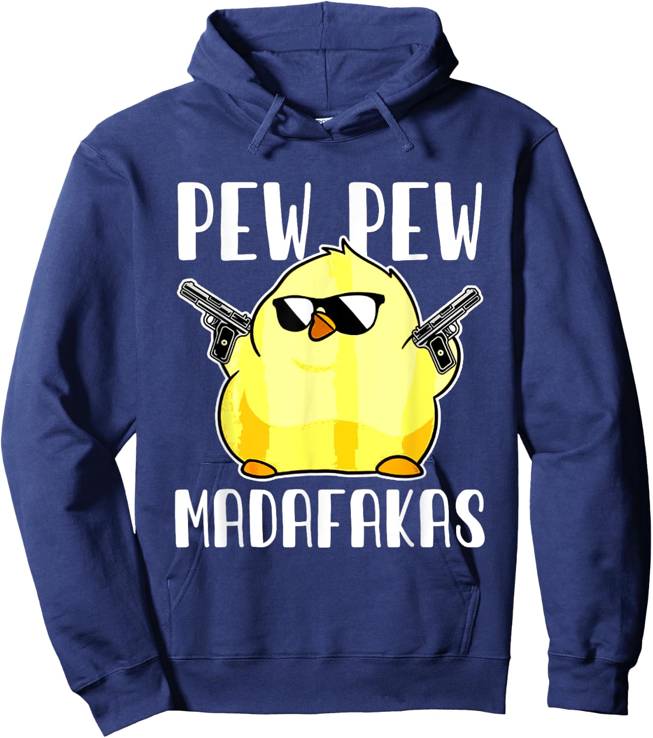 Pew Pew Madafakas Crazy Chicken Gun Funny Gifts Hoodie - Hoodie | Navy