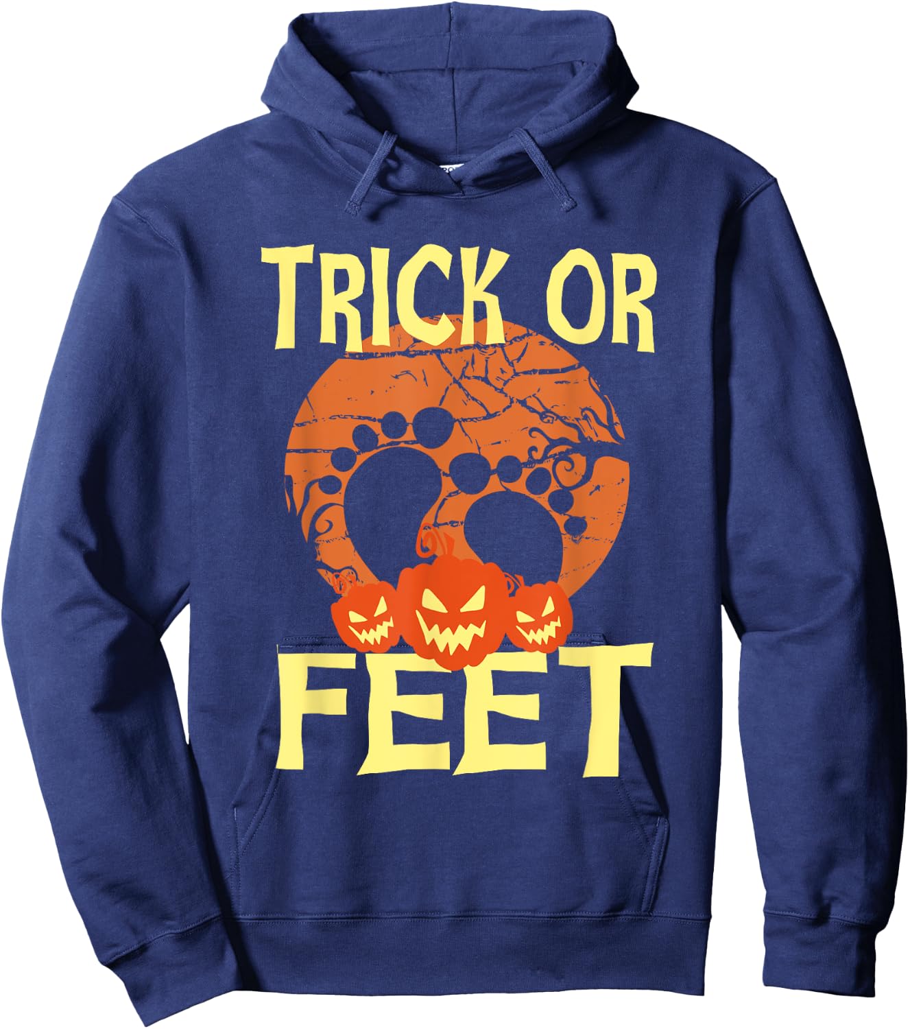 Trick Or Feet Funny Podiatrist Halloween Costume Foot Doctor Hoodie - Hoodie | Navy