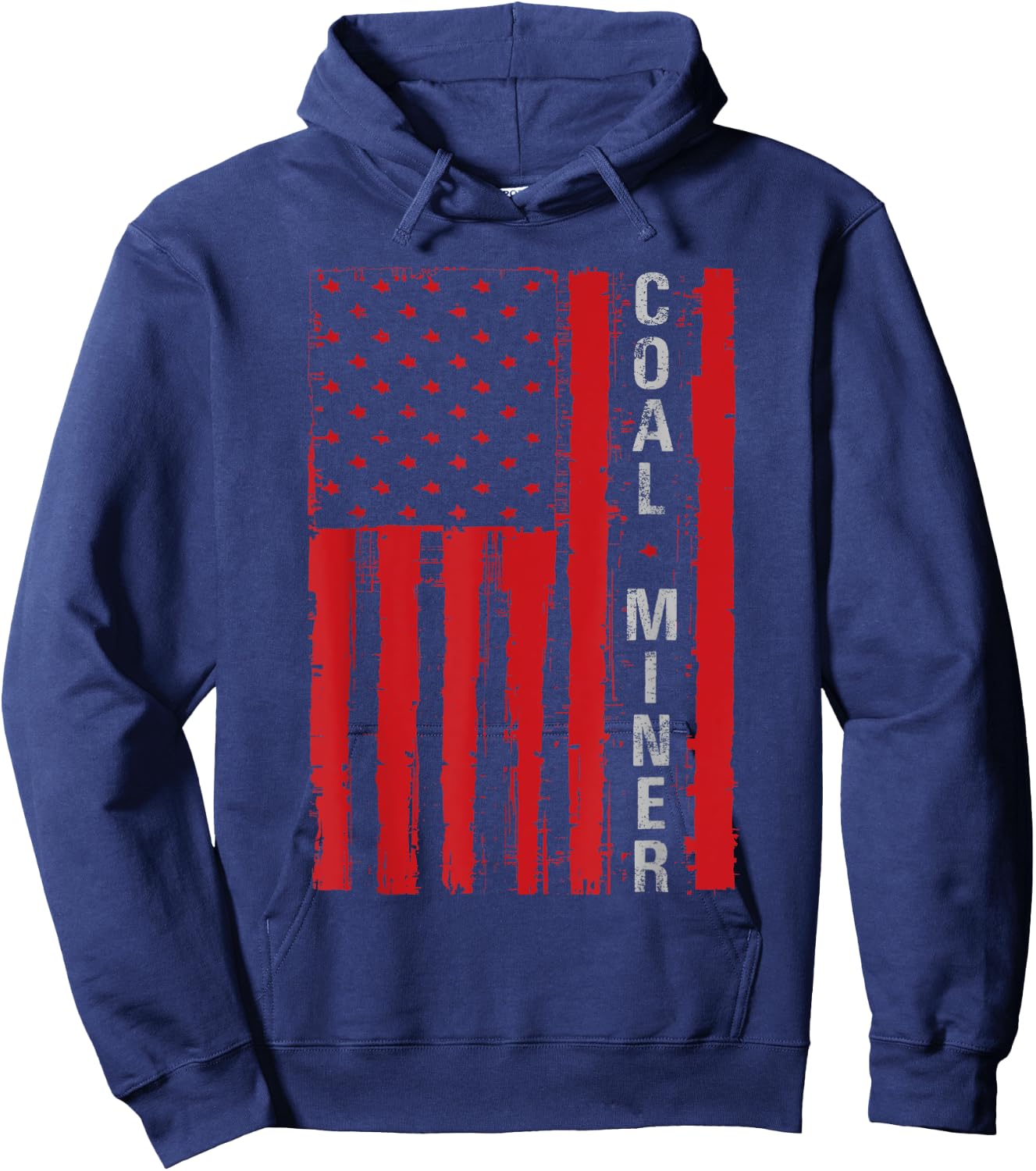 Distressed American Flag Coal Miner Mining Proud Men Gifts Hoodie - Hoodie | Navy