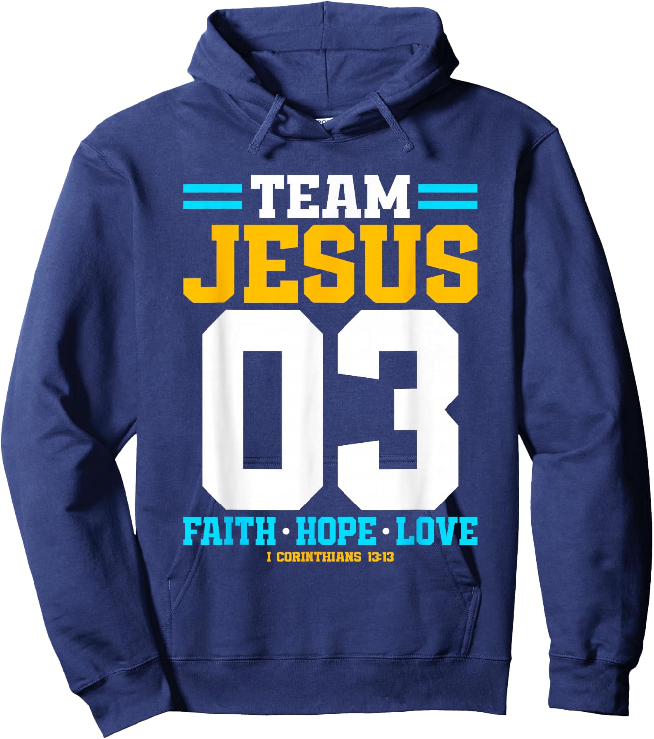Christian - Team Jesus 03 Faith Hope Love Hoodie - Hoodie | Navy